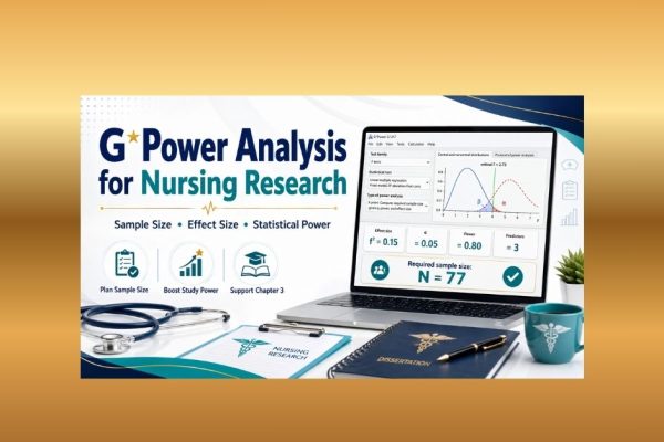 G*Power analysis for nursing research showing sample size, effect size, statistical power, and dissertation planning